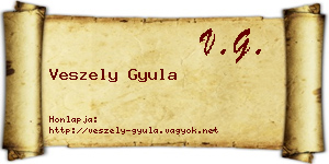 Veszely Gyula névjegykártya